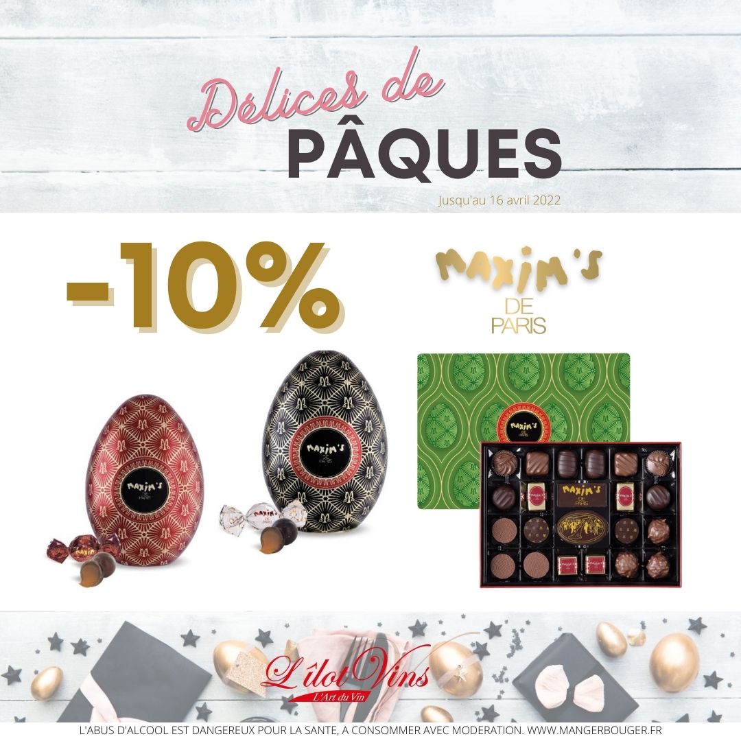 10% sur la gamme des chocolats Maxim's