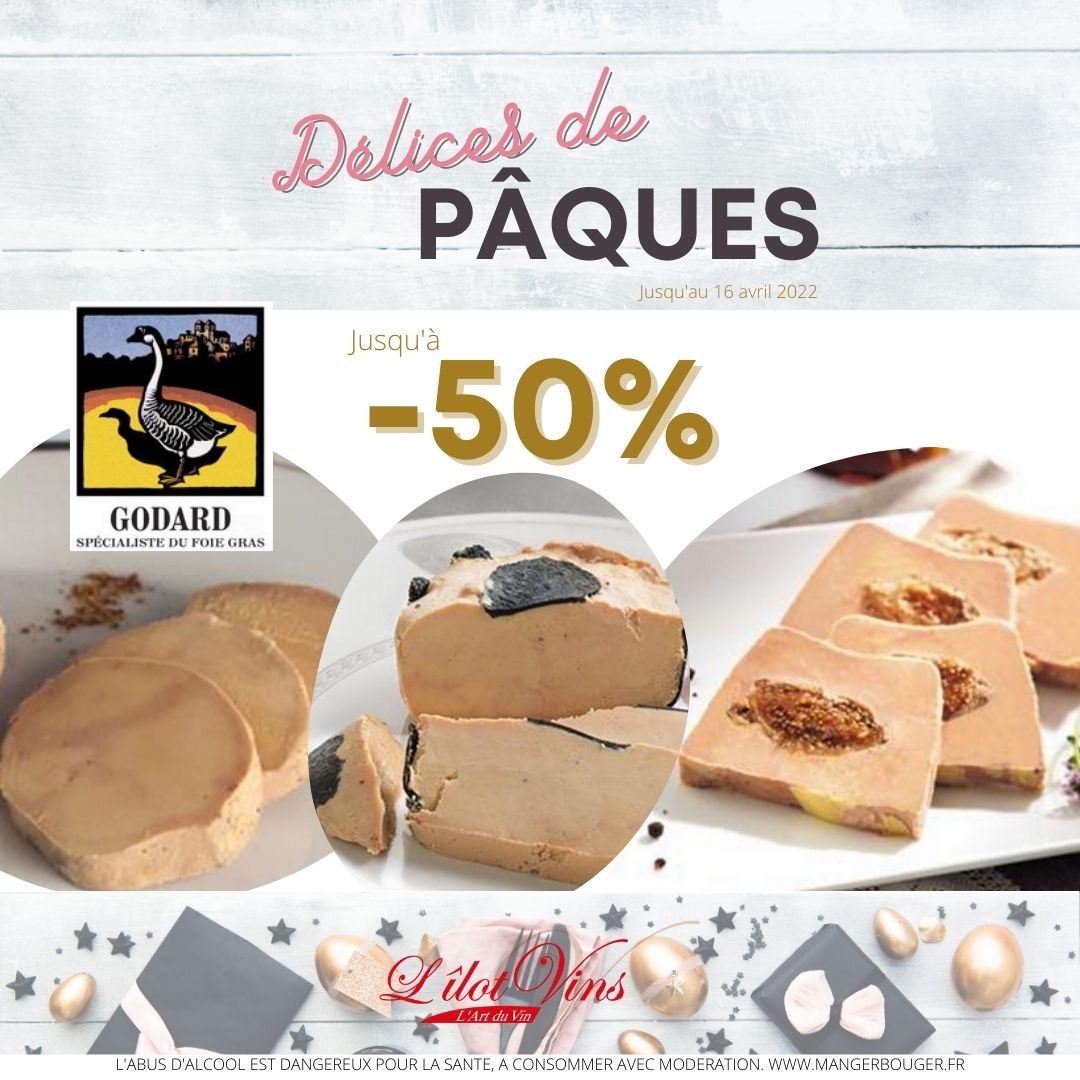 Entre 20 et 50% sur les foies gras mi-cuit Godard