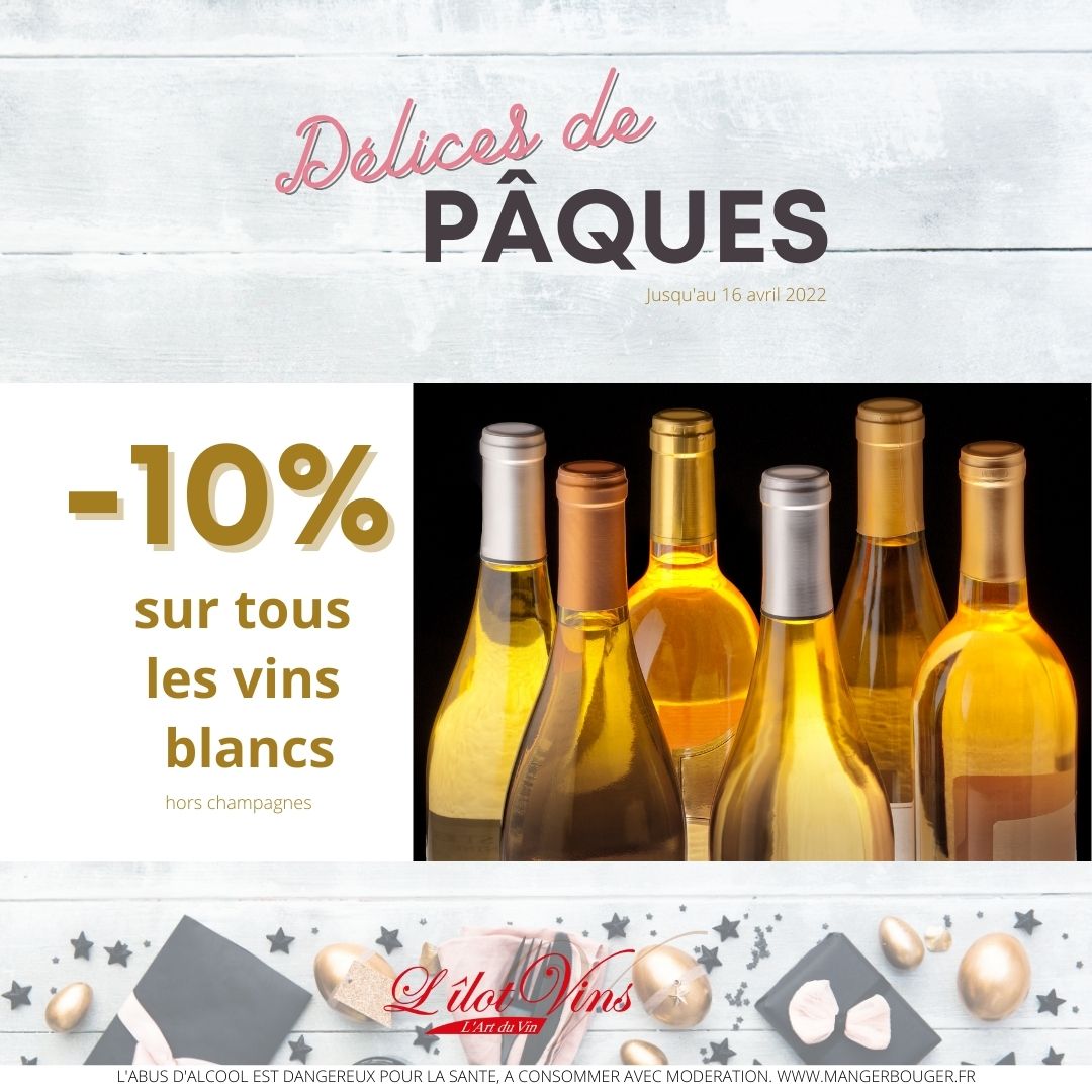 10% sur tous les vins blancs