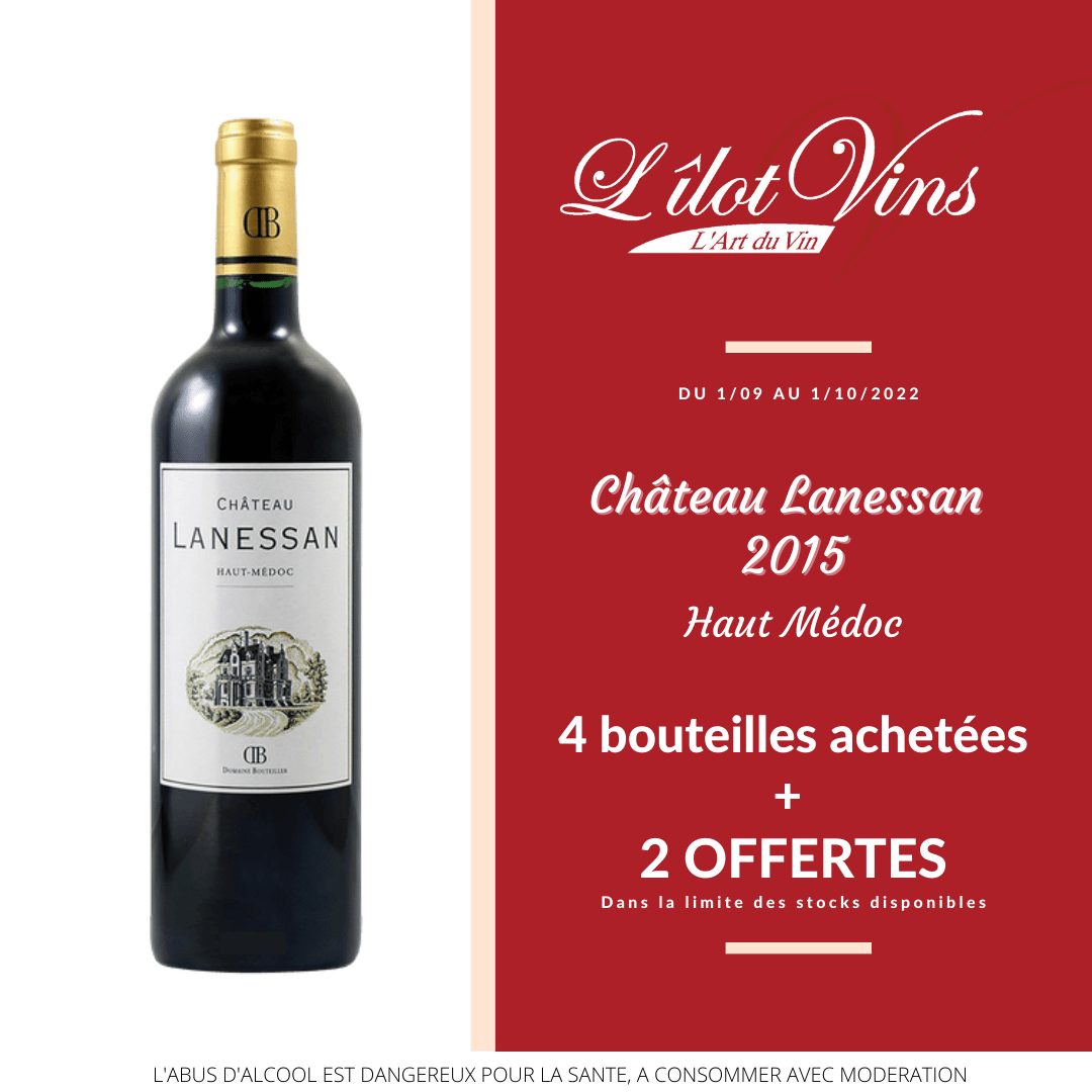 Château Lanessan 2015 - L'îlot Vins Martinique